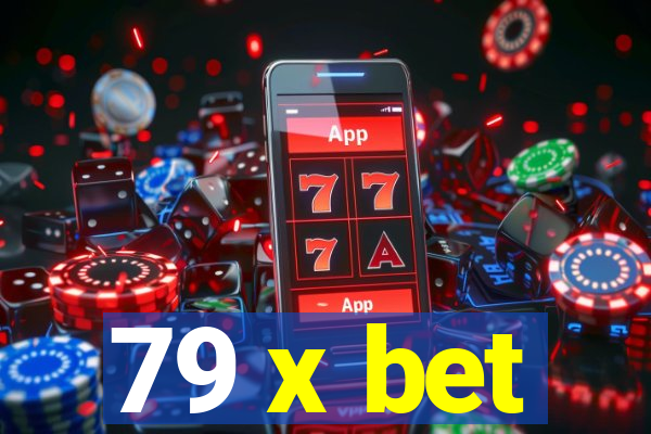 79 x bet